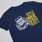 Dont Follow me, You wont make it