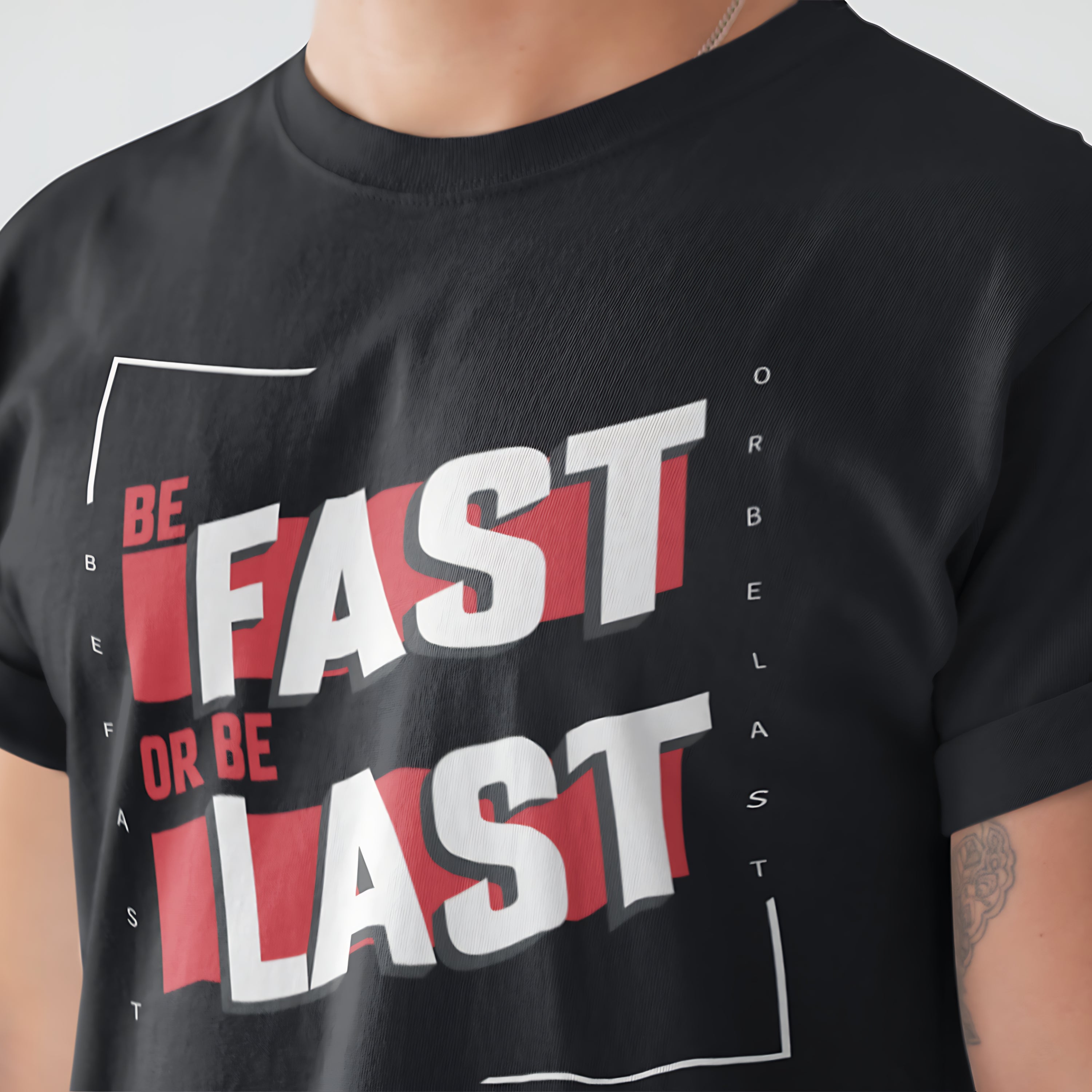 Be Fast or Be Last